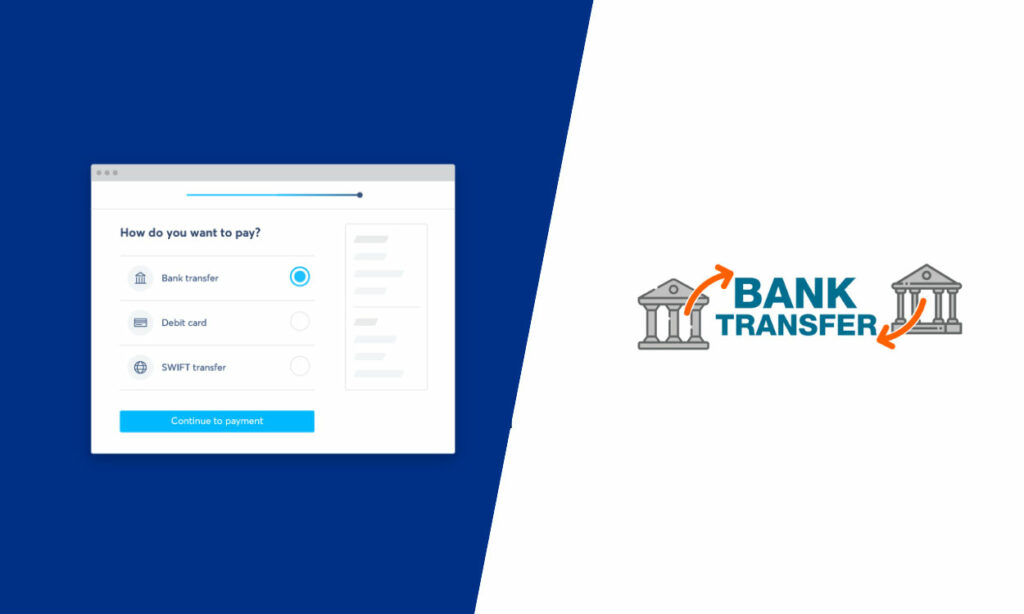 Bank transfer payment methods